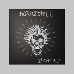 Born 2 Drill - Zákon síly LP platňa Born 2 Drill - Zákon síly LP platňa